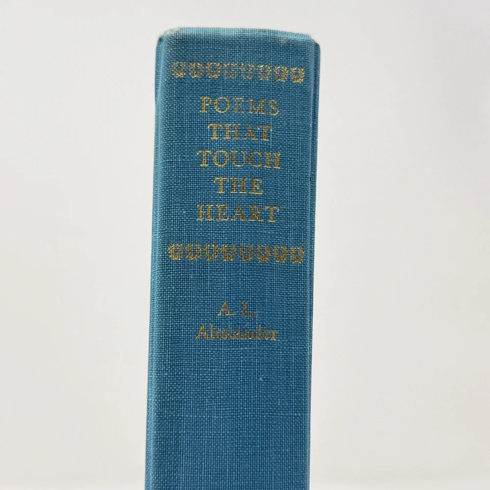 Poems That Touch the Heart A. L. Alexander Hardcover Enlarged Ed Doubleday 1956